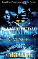 La vengeance d'un gangster 2 : La famille avant tout - A Gangster's Revenge 2: Family Over Everything