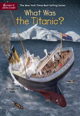 Qu'est-ce que le Titanic ? - What Was the Titanic?