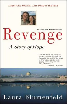 La vengeance : Une histoire d'espoir - Revenge: A Story of Hope
