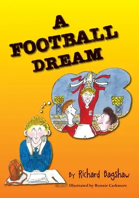 Un rêve de football - A Football Dream