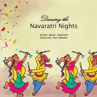 Danser les nuits de Navaratri - Dancing the Navaratri Nights