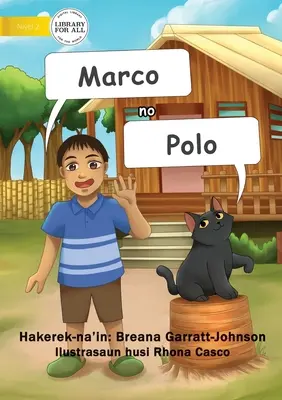 Marco et Polo - Marco no Polo - Marco And Polo - Marco no Polo