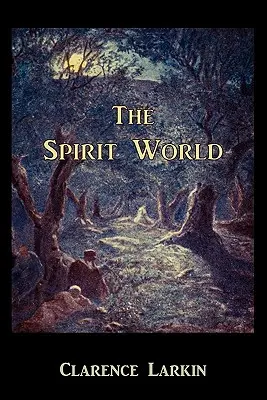 Le monde des esprits - The Spirit World