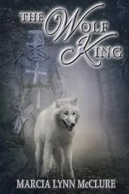 Le roi loup - The Wolf King