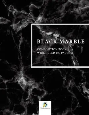 Livre de composition en marbre noir, 100 pages lignées. - Black Marble Composition Book Wide Ruled 100 Pages