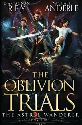 Les épreuves d'Oblivion - The Oblivion Trials