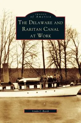 Le canal du Delaware et du Raritan au travail - Delaware and Raritan Canal at Work