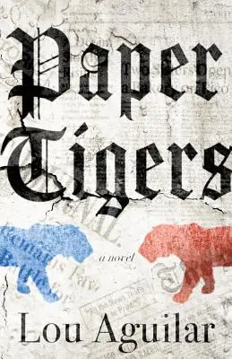 Tigres de papier - Paper Tigers