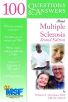 100 questions et réponses sur la sclérose en plaques - 100 Questions & Answers about Multiple Sclerosis