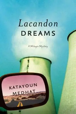 Lacandon Dreams : Un mystère de Milagro - Lacandon Dreams: A Milagro Mystery