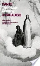 La Divine Comédie : Volume 3 : Paradiso - The Divine Comedy: Volume 3: Paradiso