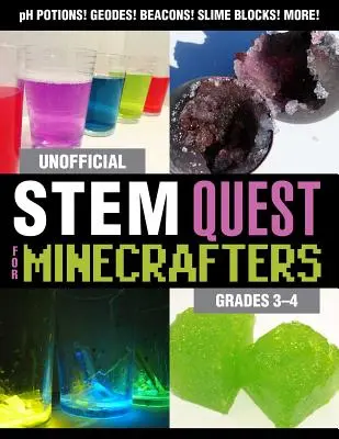 La quête de la tige non officielle pour les Minecrafters : 3e-4e année - Unofficial Stem Quest for Minecrafters: Grades 3-4