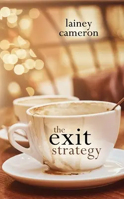 La stratégie de sortie - The Exit Strategy
