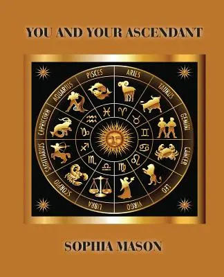 Vous et votre ascendant - You and Your Ascendant