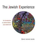 L'expérience juive, le PB : Une introduction à l'histoire et à la vie juives - Jewish Experience, the PB: An Introduction to Jewish History and Jewish Life