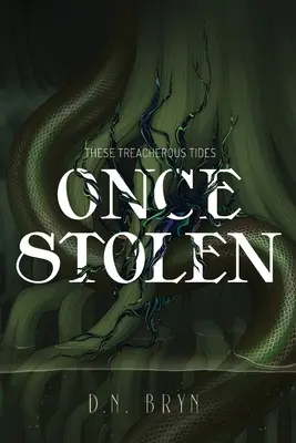 Une fois volée - Once Stolen