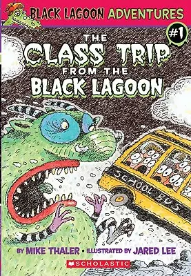 Le voyage de classe du Lagon Noir - The Class Trip from the Black Lagoon