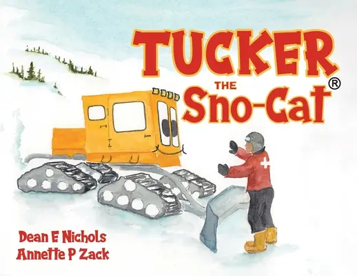 Tucker le chat polaire - Tucker the Sno-Cat