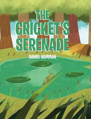 La sérénade du grillon - The Cricket's Serenade
