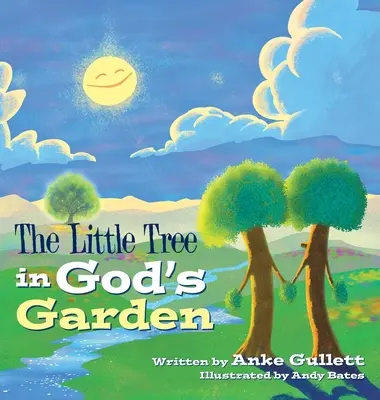 Le petit arbre dans le jardin de Dieu - The Little Tree in God's Garden