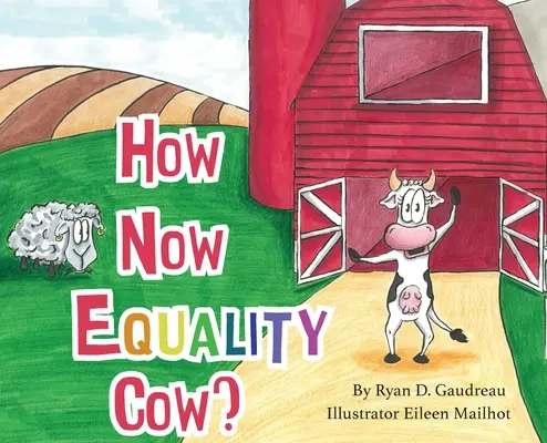 Et maintenant, la vache de l'égalité ? - How Now Equality Cow?