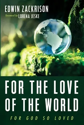 Pour l'amour du monde - For the Love of the World
