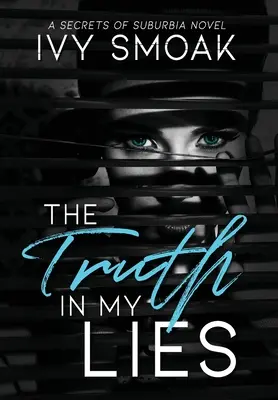 La vérité dans mes mensonges - The Truth in My Lies