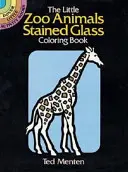 Les petits animaux du zoo : livre de coloriage en verre teinté - The Little Zoo Animals Stained Glass Coloring Book