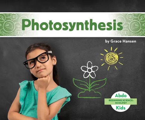 Photosynthèse - Photosynthesis