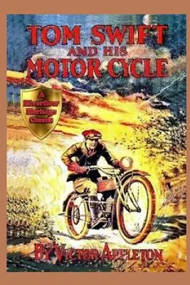 1 Tom Swift et sa moto - 1 Tom Swift and His Motor-Cycle