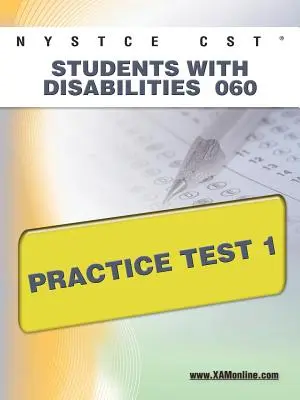 NYSTCE CST Students with Disabilities 060 Test de pratique 1 - NYSTCE CST Students with Disabilities 060 Practice Test 1