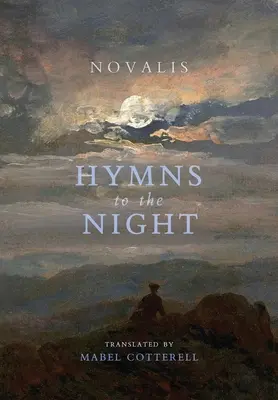 Hymnes à la nuit - Hymns to the Night