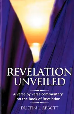 Révélation dévoilée - Revelation Unveiled