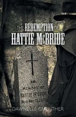 La rédemption de Hattie McBride - The Redemption of Hattie McBride