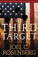 La troisième cible : Un roman de J. B. Collins - The Third Target: A J. B. Collins Novel