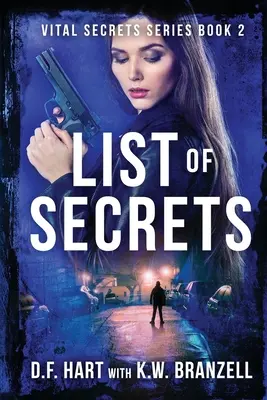 Liste des secrets : Vital Secrets, livre deux - Gros caractères - List of Secrets: Vital Secrets, Book Two - Large Print