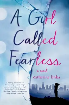 Une fille sans peur - Girl Called Fearless