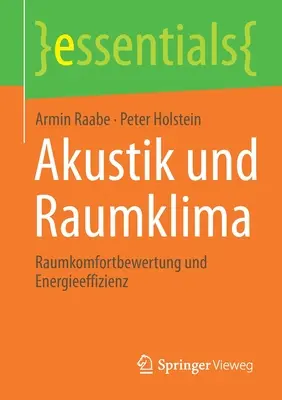 Akustik Und Raumklima : Raumkomfortbewertung Und Energieeffizienz - Akustik Und Raumklima: Raumkomfortbewertung Und Energieeffizienz