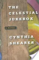 Le Jukebox céleste - The Celestial Jukebox