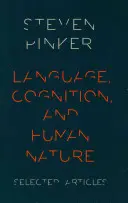 Langage, cognition et nature humaine : Articles sélectionnés - Language, Cognition, and Human Nature: Selected Articles