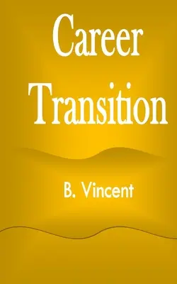 Transition de carrière - Career Transition