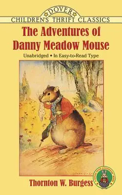 Les aventures de la souris Danny Meadow - The Adventures of Danny Meadow Mouse