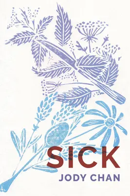 Malade - Sick