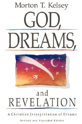 DIEU, RÊVES et RÉVÉLATION - GOD, DREAMS, and REVELATION