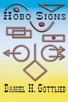 Signes de clochardisation - Hobo Signs