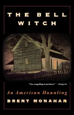 La sorcière de la cloche : Une hantise américaine - The Bell Witch: An American Haunting