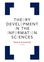 Développement théorique dans les sciences de l'information - Theory Development in the Information Sciences