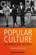 La culture populaire dans l'histoire américaine - Popular Culture in American Hi