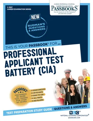 Batterie de tests pour candidats professionnels (Cia), 3587 - Professional Applicant Test Battery (Cia), 3587