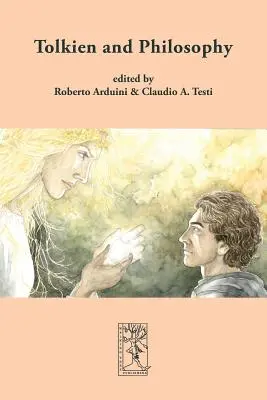 Tolkien et la philosophie - Tolkien and Philosophy